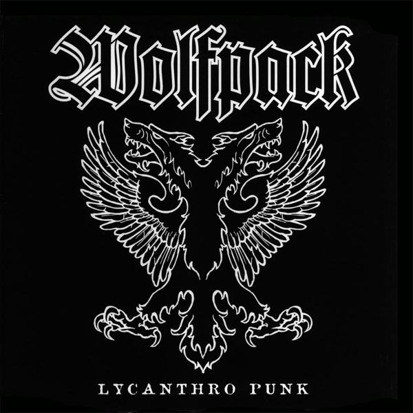 Wolfpack - Lycanthro Punk