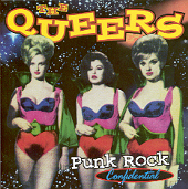 Queers - Punk Rock Confidential