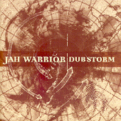 Jah Warrior - Dub Storm