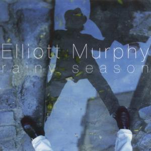 Murphy, Elliott - Rainy Season