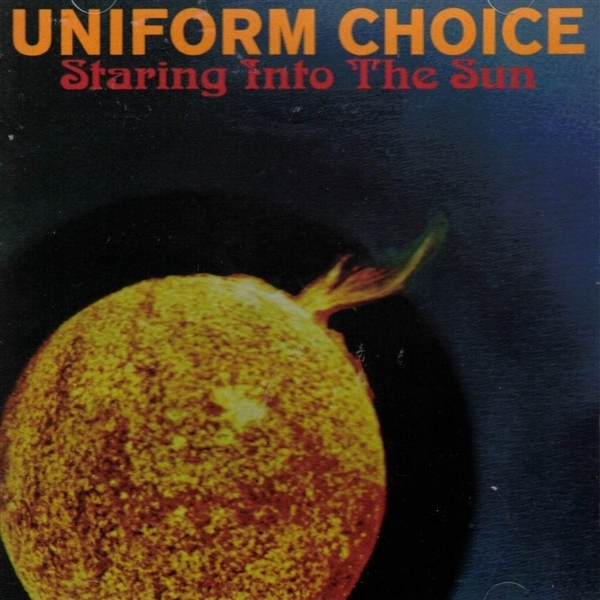 Uniform Choice - Staring Into The Sun