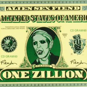 Alien Sex Fiend - Altered States Of America