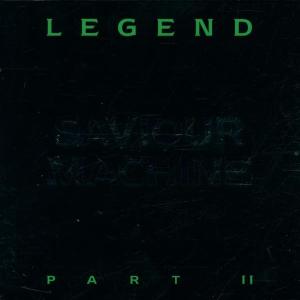 Saviour Machine - Legend Pt 2