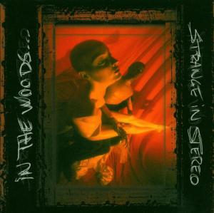 Strange In Stereo