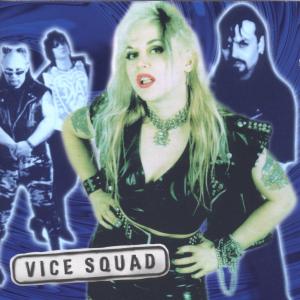 Vice Squad - Get A Life