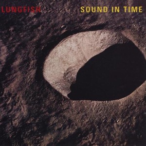 Lungfish - Sound In Time