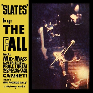 Fall, The - Slates