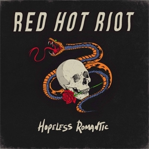 Red Hot Riot - Hopeless Romantic