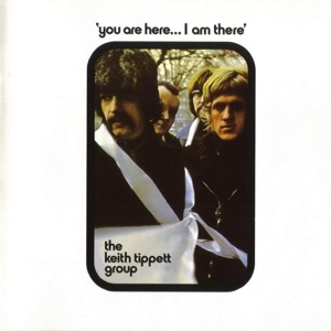 Tippett, Keith - Group - You Are Here...i Am There (180 Gr)