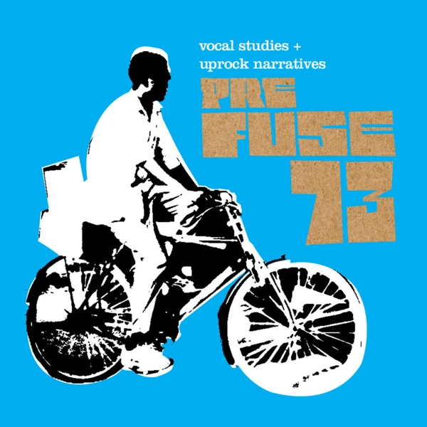 Prefuse 73 - Vocal Studies+uprock Narrative