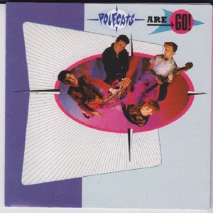 Polecats - Polecats Are Go