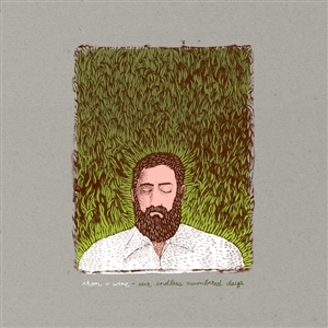 Iron And Wine - Our Endless Numbered Days (deluxe)