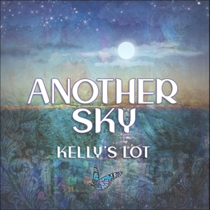 Kelly's Lot - Another Sky