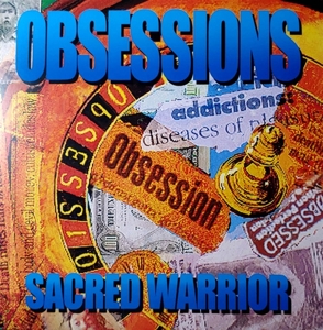 Sacred Warrior - Obsessions