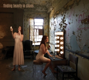 Beauty In Chaos - Finding Beauty In Chaos