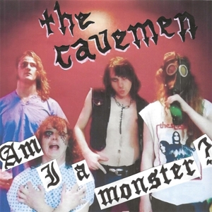 Cavemen, The - Am I A Monster?