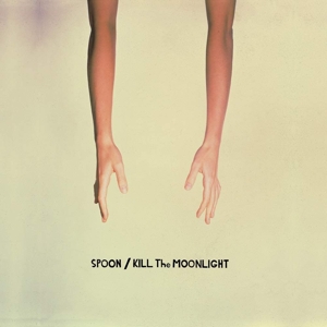 Spoon - Kill The Moonlight (white)