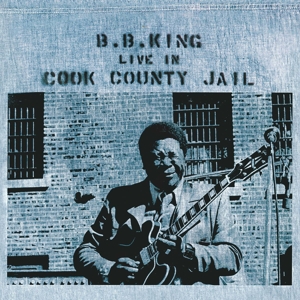 King, B.b. - Live In Cook County Jail (180 Gr)