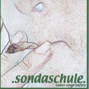 Sondaschule - Lieber Einen Paffen