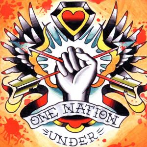 One Nation Under - One Nation Under