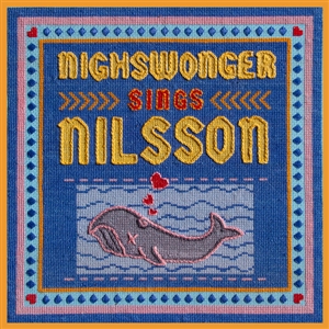Nighswonger, Alyssandra - Nighswonger Sings Nilsson