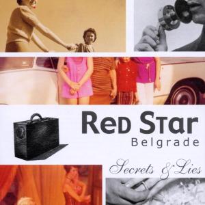 Red Star Belgrade - Secrets And Lies