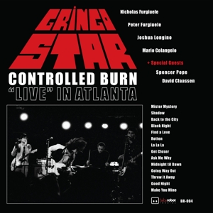Gringo Star - Controlled Burn: Live In Atlanta (color)