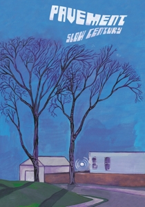 Pavement - Slow Century