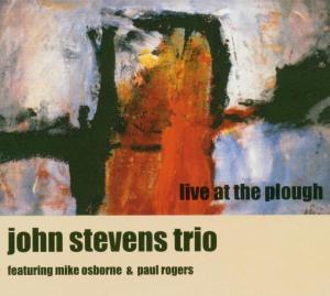 Stevens, John - Trio - Live At The Plough