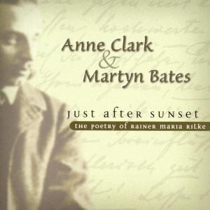 Clark, Anne & Martyn Bates - Just After Sunset