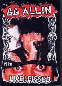 Allin, Gg - Live & Pissed 1988