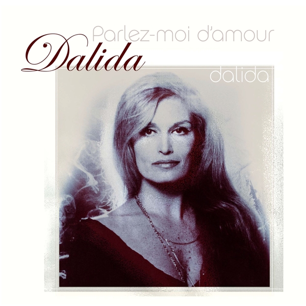 Dalida - Parlez-moi D'amour