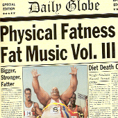 Various - Physical Fatness (fat Music Iii)