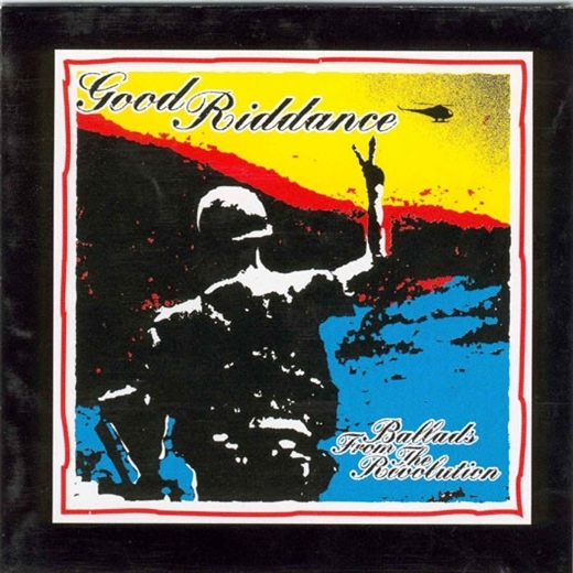 Good Riddance - Ballads From The Revolution