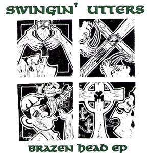 Swingin' Utters - Brazen Head