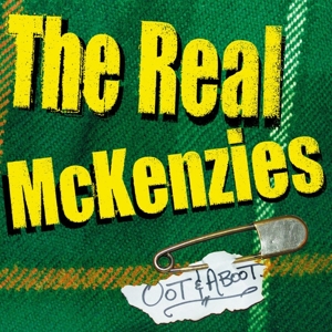 Real Mckenzies, The - Oot & Aboot