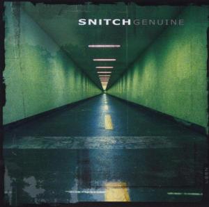 Snitch - Genuine