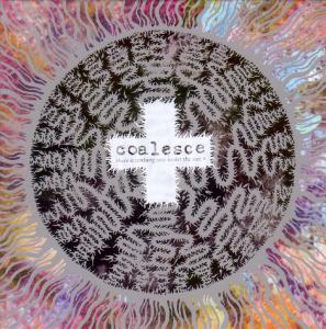 Coalesce - There Is Nothing New Under The Sun