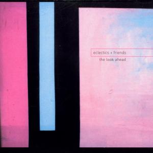 Eclectics - Look Ahead