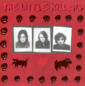 Little Killers, The - The Little Killers