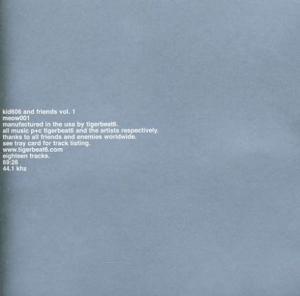 Kid 606 - Kid 606 And Friends Vol.1