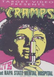 Cramps, The - Live At Napa State Mental Hospital