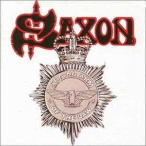 Saxon - Strong Arm Of The Law (pic)