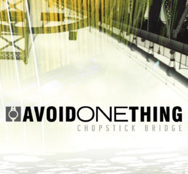 Avoid One Thing - Chopstick Bridge