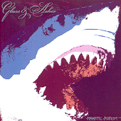 Glass And Ashes - Aesthetic Arrest