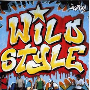 O.s.t. - Wild Style (25th Anniversary Ed.)