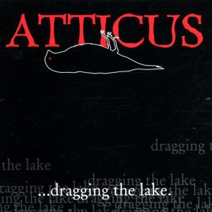 Various - Atticus - Dragging The Lake I