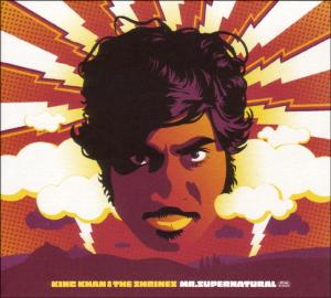 King Khan & His Shrines - Mr. Supernatural