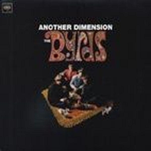 Byrds, The - Another Dimension (2x10")