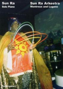 Sun Ra Arkestra - Live In Montreaux/lugano-europe (vol.3)